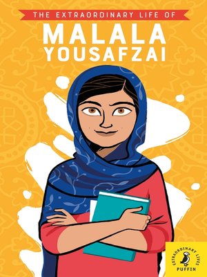 cover image of The Extraordinary Life of Malala Yousafzai